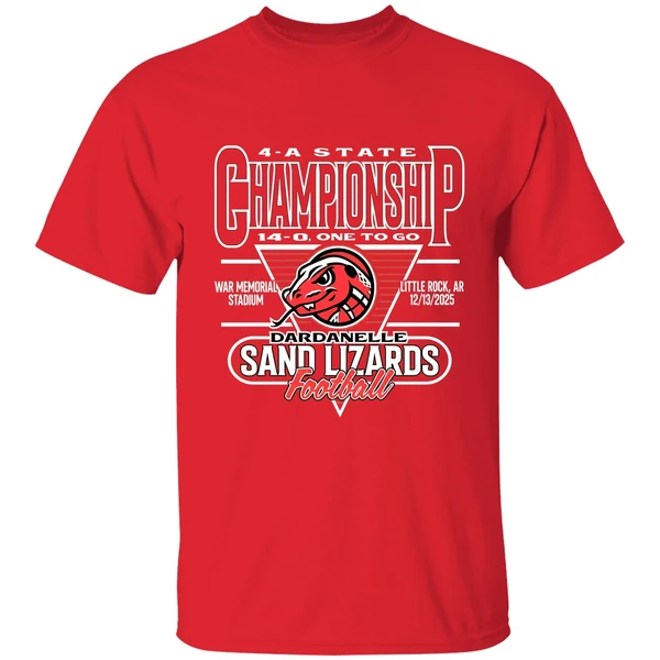 Dardanelle Sand Lizards 14 A One To Go Statue Championship 2025 Shirt - Image 7