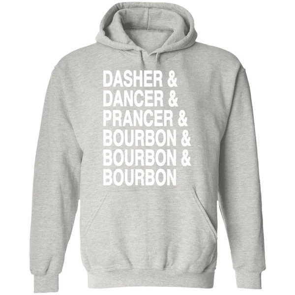 Dasher Dancer Prancer Bourbon Bourbon Bourbon Hoodie - Image 9
