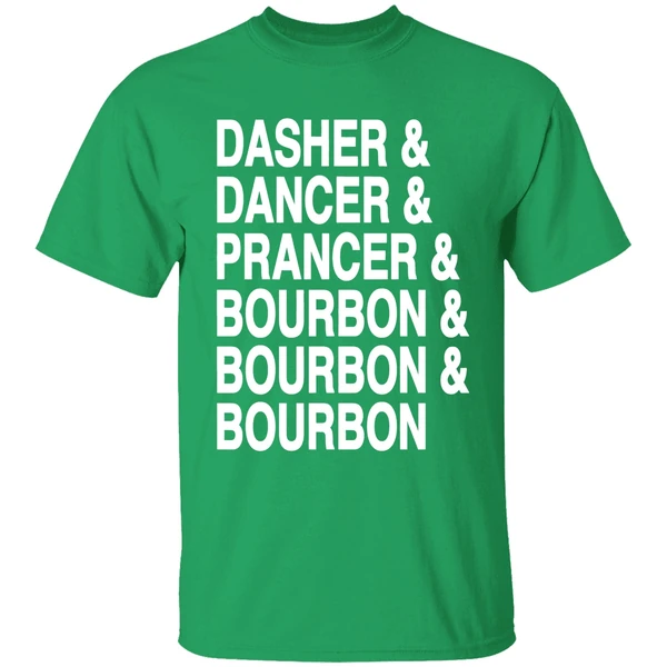 Dasher Dancer Prancer Bourbon Bourbon Bourbon Shirt - Image 2