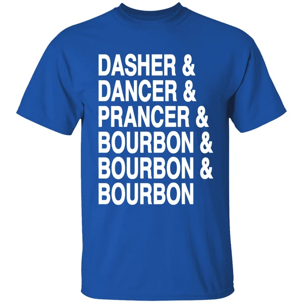 Dasher Dancer Prancer Bourbon Bourbon Bourbon Shirt - Image 8