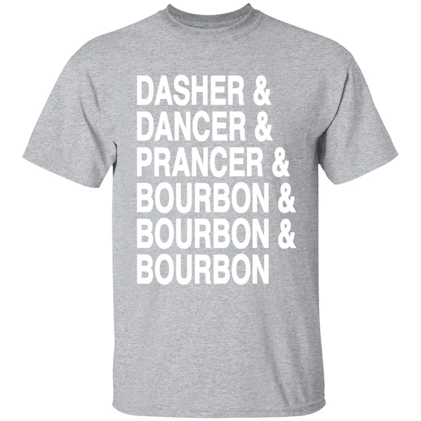 Dasher Dancer Prancer Bourbon Bourbon Bourbon Shirt - Image 9