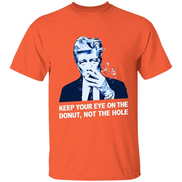 david lynch keep your eye on the donut not the hole shirt orange