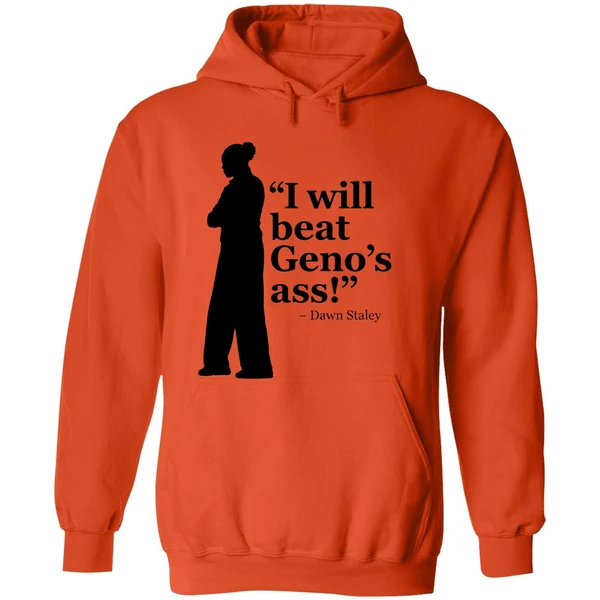 Dawn Staley I Will Beat Genos Ass 2026 Hoodie - Image 6
