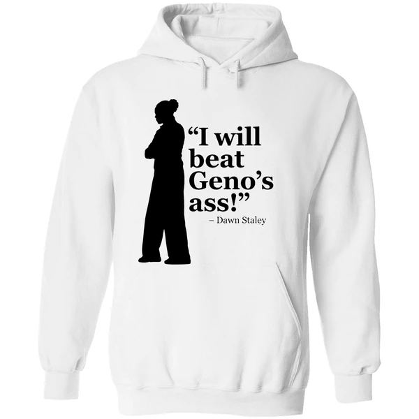 Dawn Staley I Will Beat Genos Ass 2026 Hoodie - Image 8