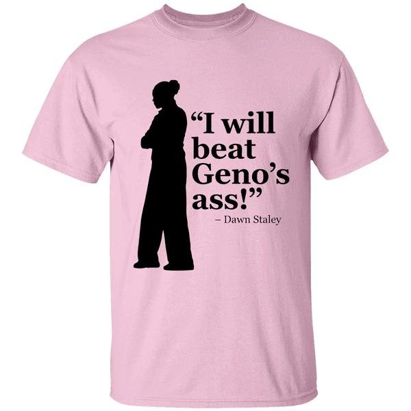 Dawn Staley I Will Beat Genos Ass 2026 Shirt - Image 2