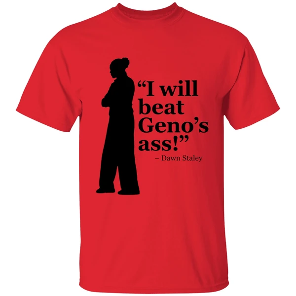 dawn staley i will beat genos ass 2026 shirt red