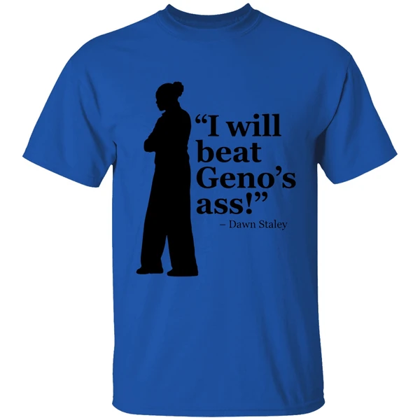 dawn staley i will beat genos ass 2026 shirt royalblue