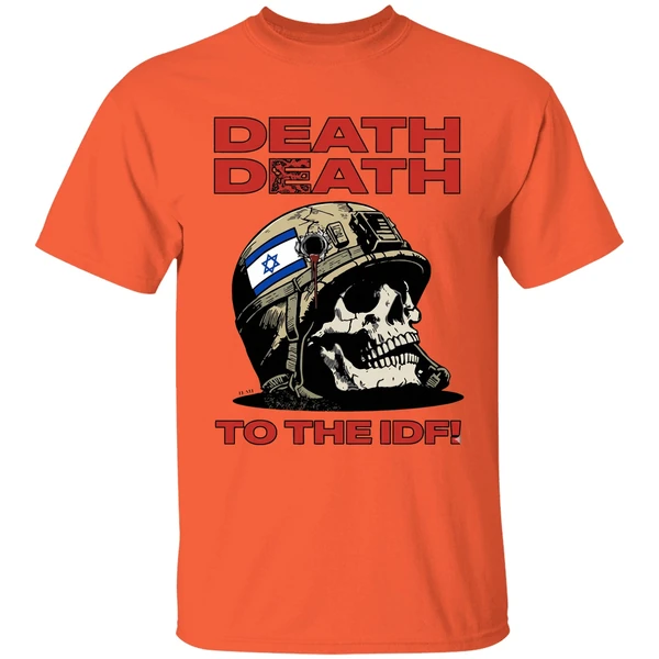 death death to the idf krime shirt orange