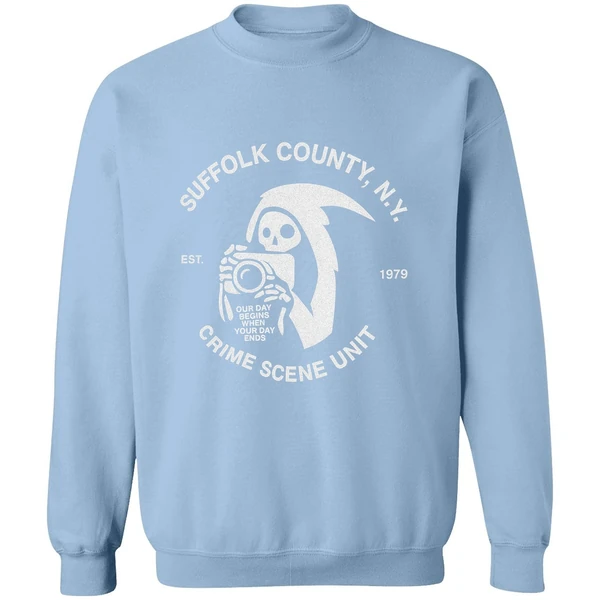 Death Our Day Begins When Your Day Ends Crime Scene Unit Suffolk Ny Est 1979 Sweatshirt