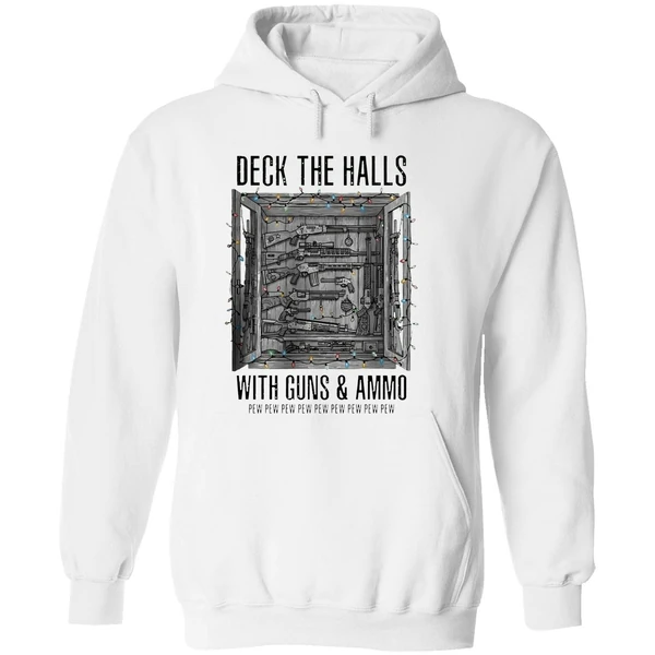 Deck The Halls With Guns And Ammo Pew Pew Pew Pew Pew Hoodie - Image 8