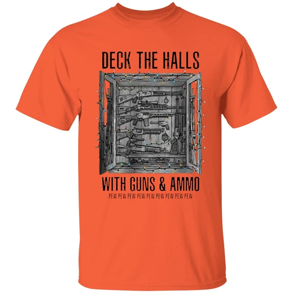 Deck The Halls With Guns And Ammo Pew Pew Pew Pew Pew Shirt - Image 3