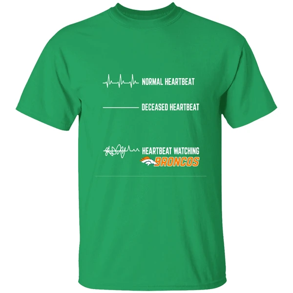 Denver Broncos Football Nfl Normal Heartbeat Deceased Heartbeat Heartbeat Watching Shirt - Image 8