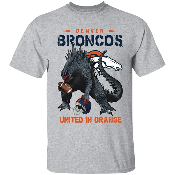 Denver Broncos Godzilla United In Orange Shirt - Image 6