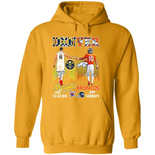 Denver Nuggets All Season And Broncos On Sundays Hoodie