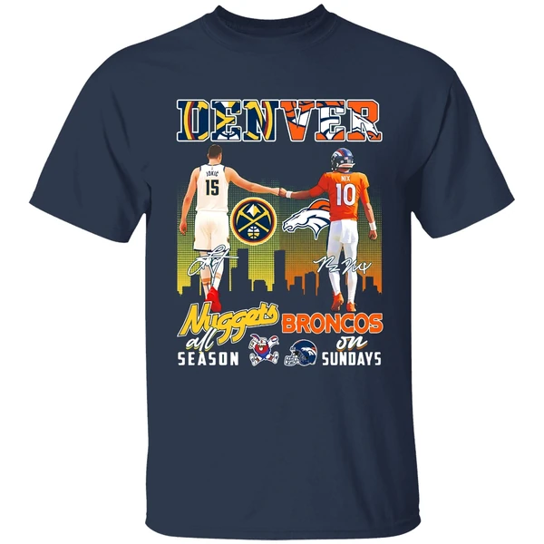 Denver Nuggets All Season And Broncos On Sundays Shirt - Image 5
