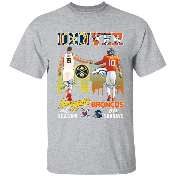 Denver Nuggets All Season And Broncos On Sundays Shirt - Image 9