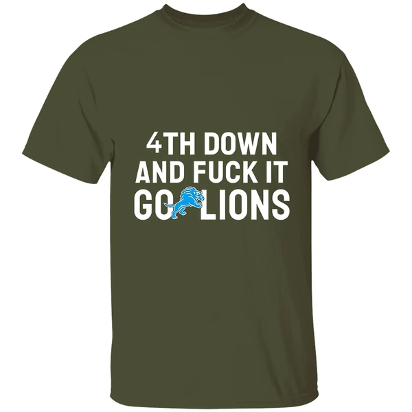Detroit Lions 4th Down And Fuck It Go Lions Nfl 2025 Shirt - Image 3