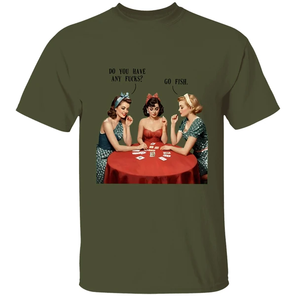 Do You Have Any Fucks Go Fish Shirt - Image 9