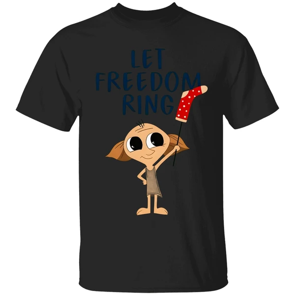 Dobby Let Freedom Ring Shirt - Image 7