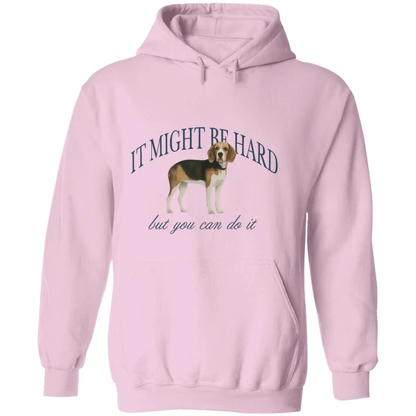 Dog It Might Be Hard But You Can Do It Hoodie - Image 5