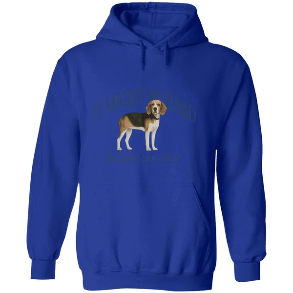 Dog It Might Be Hard But You Can Do It Hoodie - Image 7