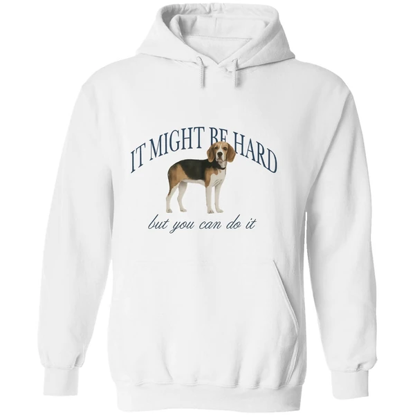 Dog It Might Be Hard But You Can Do It Hoodie - Image 8