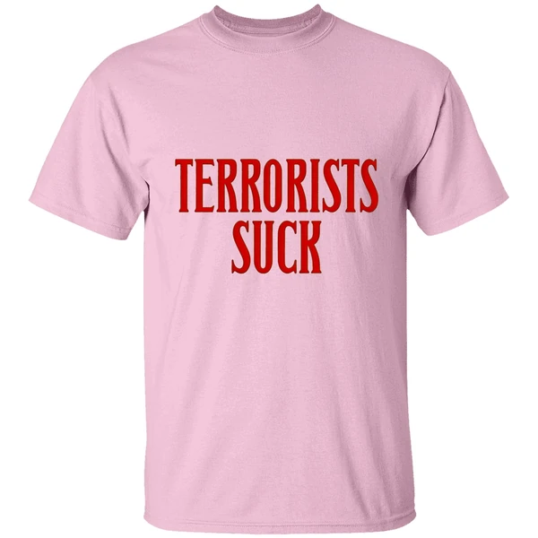 Don Frye Terrorists Suck Shirt Don Frye Terrorists Suck Shirt