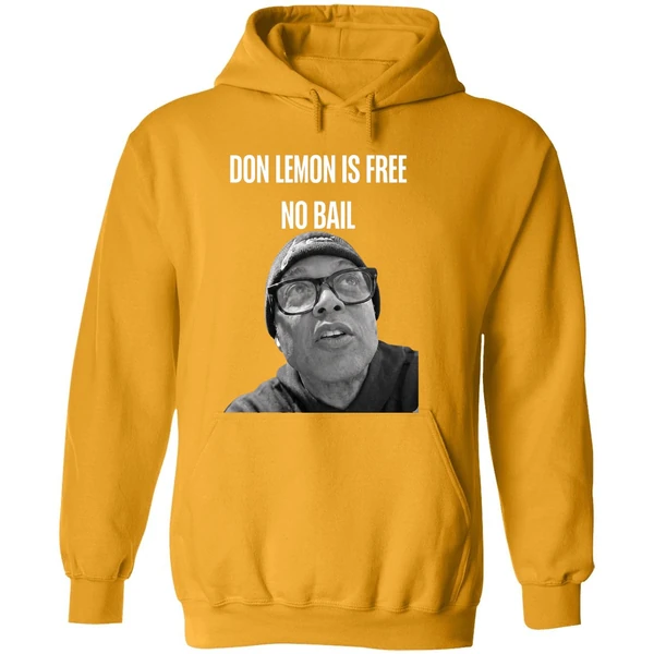 Don Lemon Is Free No Bail Hoodie
