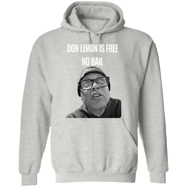 Don Lemon Is Free No Bail Hoodie - Image 9