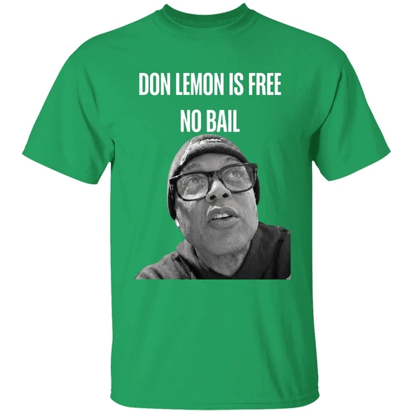 Don Lemon Is Free No Bail Shirt - Image 2