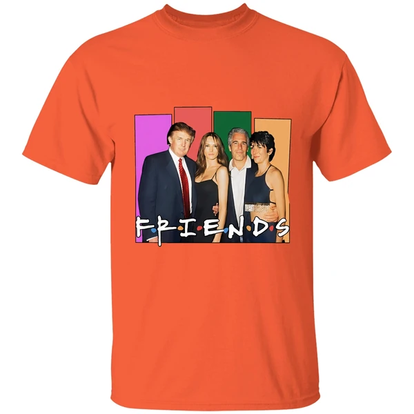 Donald Trump And Jeffrey Epstein Best Friends Shirt - Image 6