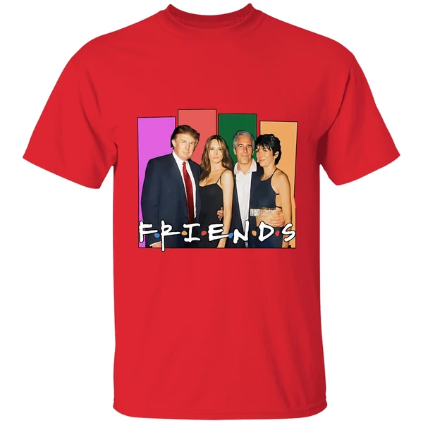 Donald Trump And Jeffrey Epstein Best Friends Shirt - Image 7
