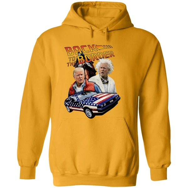 Donald Trump Back To The Border Hoodie