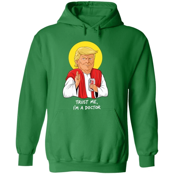 Donald Trump Drink Diet Coke Trust Me Im A Doctor Hoodie - Image 2