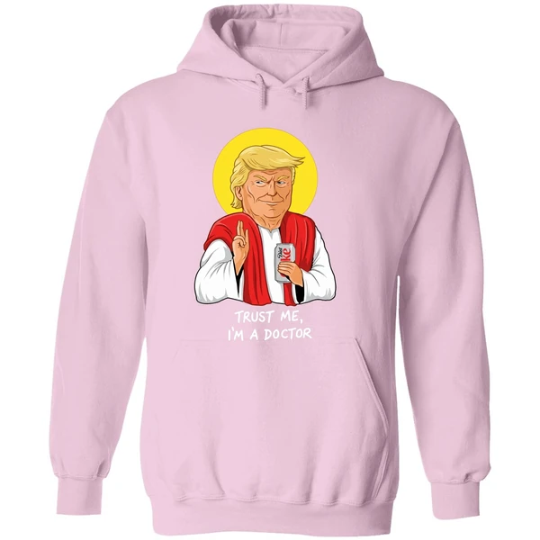 Donald Trump Drink Diet Coke Trust Me Im A Doctor Hoodie - Image 5