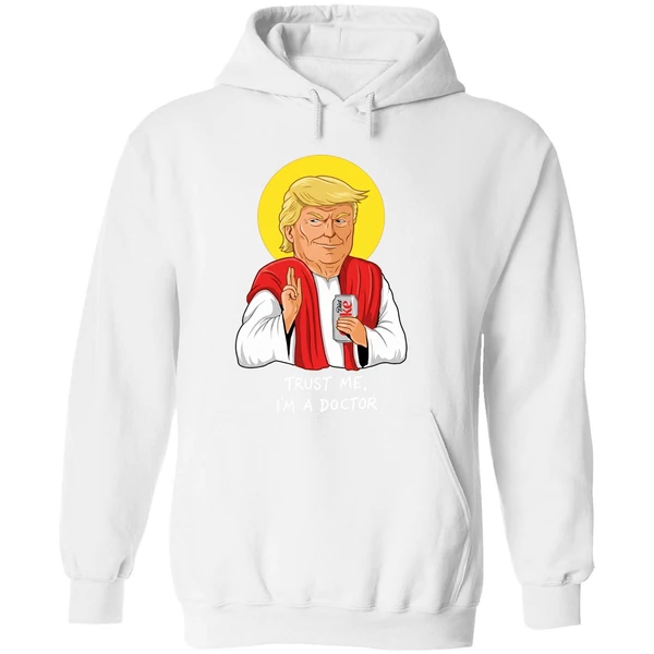 Donald Trump Drink Diet Coke Trust Me Im A Doctor Hoodie - Image 8