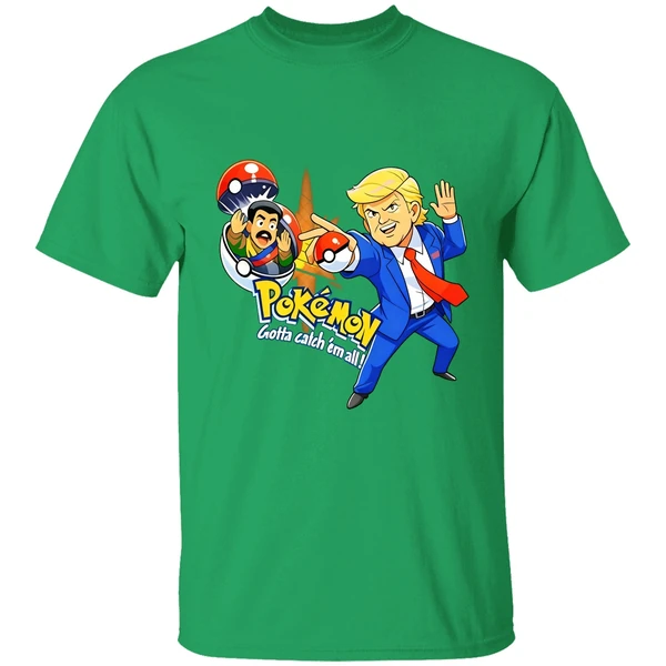 Donald Trump Pokemon Gotta Catch Em All Shirt - Image 2