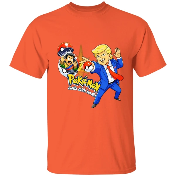 donald trump pokemon gotta catch em all shirt orange