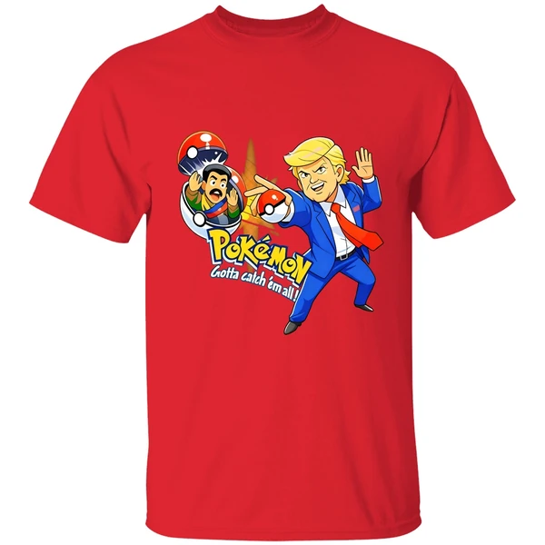 Donald Trump Pokemon Gotta Catch Em All Shirt - Image 7