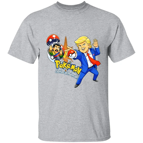 Donald Trump Pokemon Gotta Catch Em All Shirt - Image 9