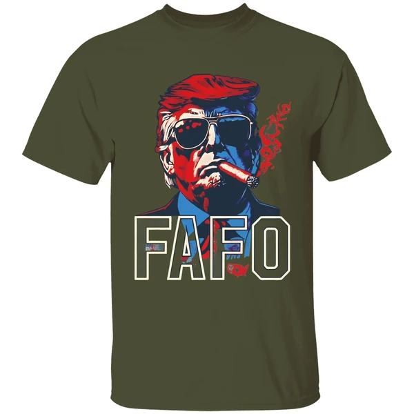 donald trump smoking cigar fafo shirt militarygreen