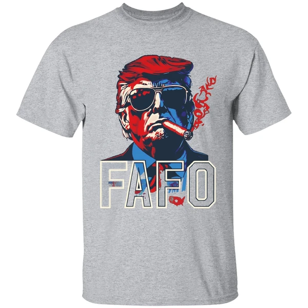 Donald Trump Smoking Cigar Fafo Shirt - Image 9