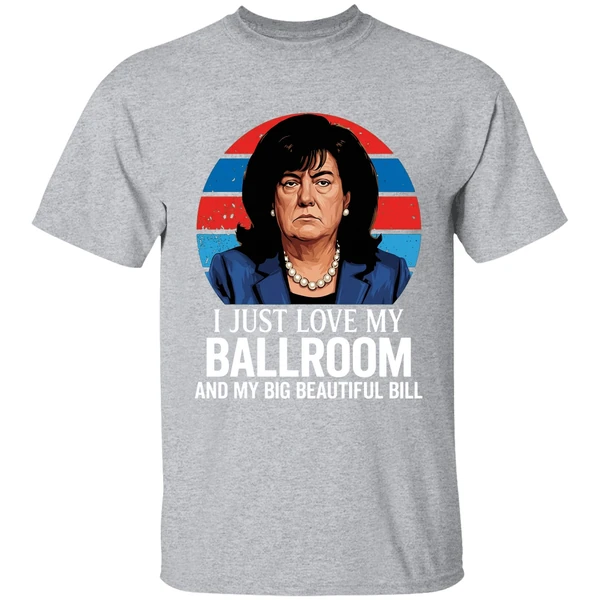 Donica Lewinsky Donald Trump I Just Love My Ballroom And My Big Beautiful Bill Shirt - Image 9