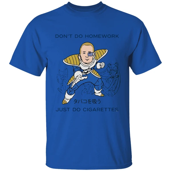 dont do homework just do cigarettes bobby hills dbz parody shirt royalblue
