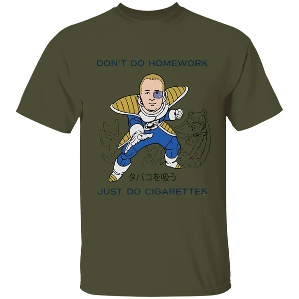 Dont Do Homework Just Do Cigarettes Bobby Hills Dbz Parody Shirt - Image 9