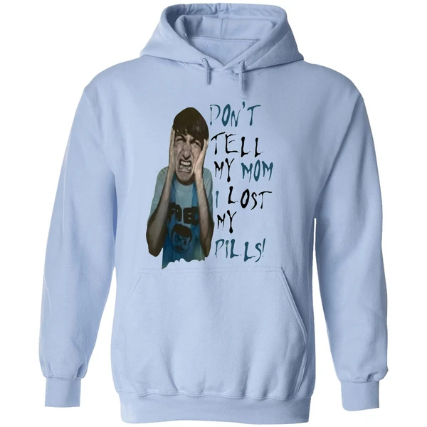 Dont Tell My Mom I Lost My Pills Hoodie - Image 4
