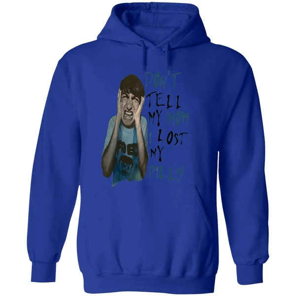 Dont Tell My Mom I Lost My Pills Hoodie - Image 7
