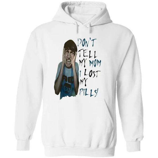Dont Tell My Mom I Lost My Pills Hoodie - Image 8