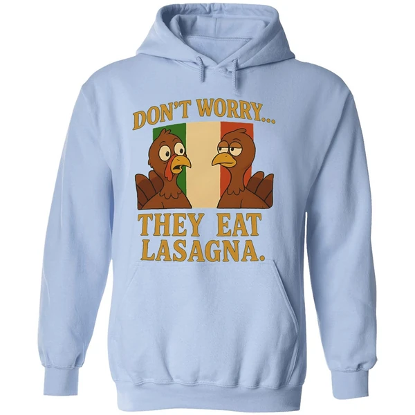 Dont Worry They Eat Lasagna Turkey Italy Flag Hoodie - Image 4