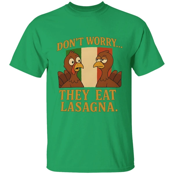 Dont Worry They Eat Lasagna Turkey Italy Flag Shirt - Image 2